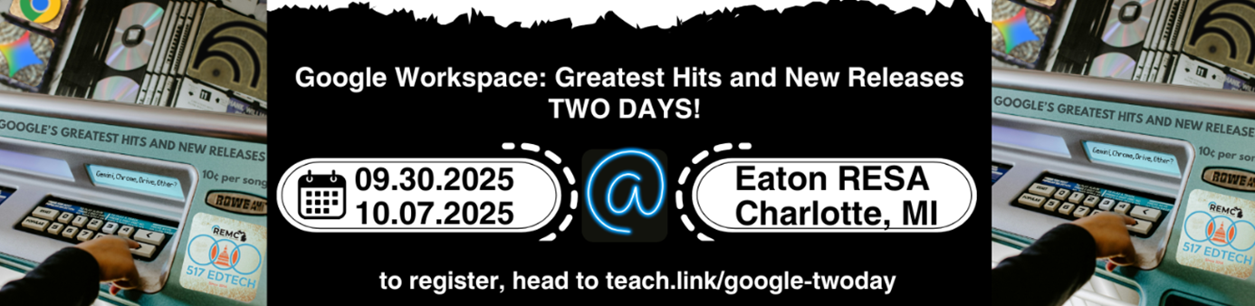 Google Workspace: Greatest Hits and New Releases at Eaton RESA on September 30 and October 7